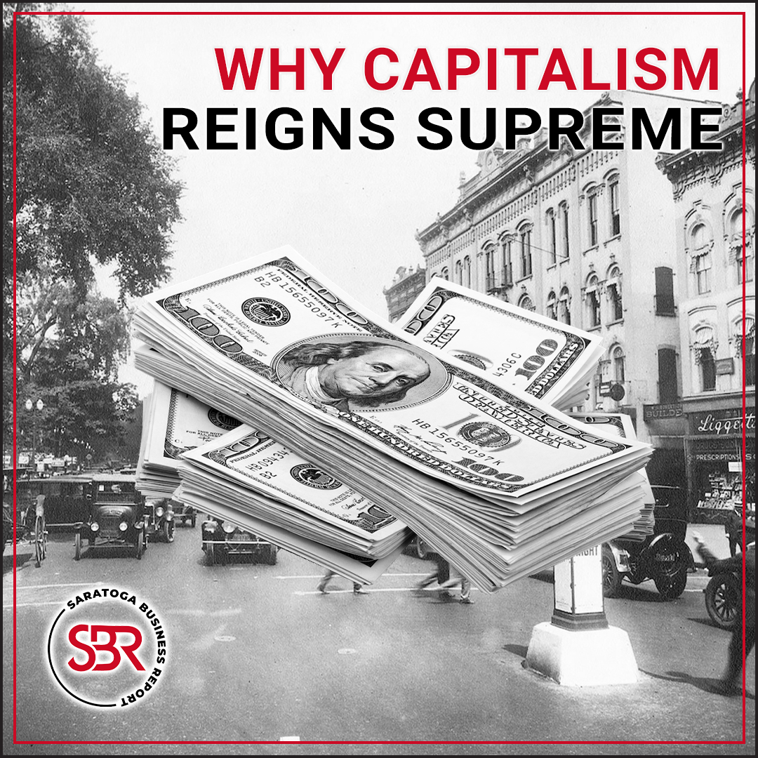 Capitalism Reigns Supreme