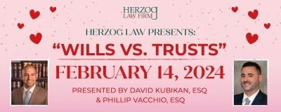 Free In-Person Seminar on Wills vs. Trusts! Presented by Herzog Law Firm
