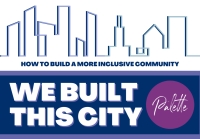 Palette to Host 2nd ‘We Built This City’ Virtual Event