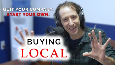 Buying Local - S2E1: Leave Your Company &amp; Start Your Own - The Five Towers Story